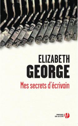 Mes secrets d'écrivain par George