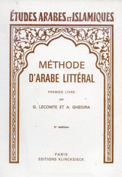 Mthode d'arabe littral par Grard Lecomte