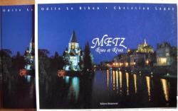 Metz, rives et rves par Christian Legay