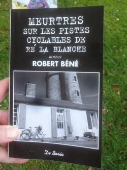 Meurtres sur les pistes cyclables de R la Blanche par Robert Bn