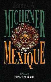 Mexique par James A. Michener
