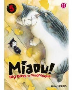 Miaou ! Big-Boss le magnifique, tome 5 par Minori Kakio