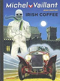 Michel Vaillant, tome 48 : Irish coffee par Jean Graton