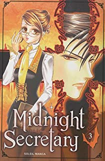 Midnight Secretary, Tome 3 par Tomu Omi