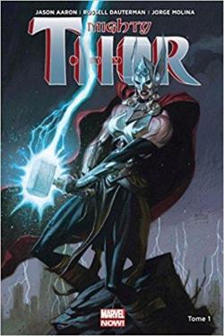 Mighty Thor, tome 1 par Jason Aaron