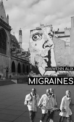 Migraines par Maiwenn Alix