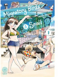 Migratory Birds and Snail, tome 1 par Makoto Takatsu