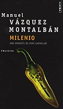 Milenio par Manuel Vzquez Montalbn
