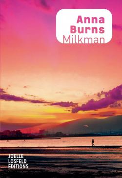 Milkman par Anna Burns