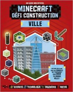 Minecraft, Dfi construction : Ville par Juliet Stanley