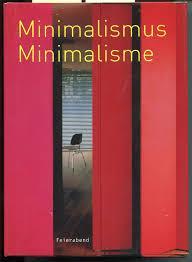 Minimalismus minimalisme par Lola Gmez
