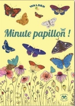 Minute papillon par Editions Walden