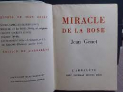 Miracle de la rose par Jean Genet