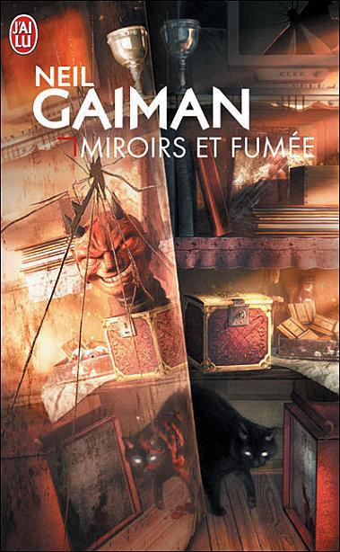Miroirs et fumées par Gaiman