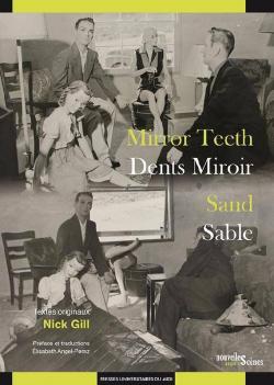 Dents Miroir - Sable par Nick Gill