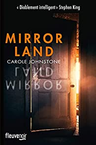 Mirrorland par Carole Johnstone