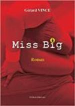 Miss Big par Grard Vince