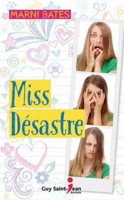 Miss Dsastre par Marni Bates