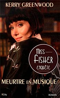 Miss Fisher enqute, tome 20 : Meurtre en musique par Kerry Greenwood
