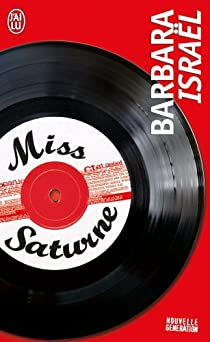Miss Saturne par Barbara Israël