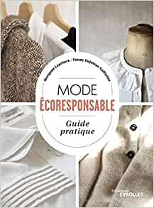 Mode coresponsable : guide pratique par Fanny Enjolras-Galitzine