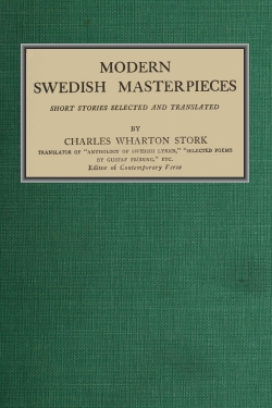 Modern Swedish Masterpieces 	Short Stories Selected and Translated par Verner Von Heidenstam