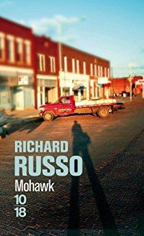 Mohawk par Richard Russo