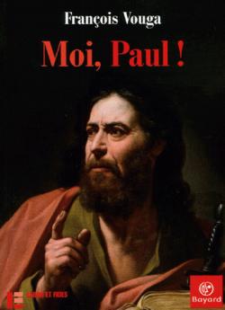 Moi, Paul ! par Franois Vouga