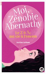 Moi, Znobie Abernathy par Justine Jotham
