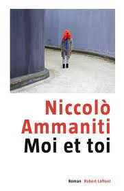 Moi et toi par Niccolò Ammaniti