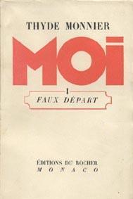 Moi, tome 1 : Faux Dpart par Thyde Monnier