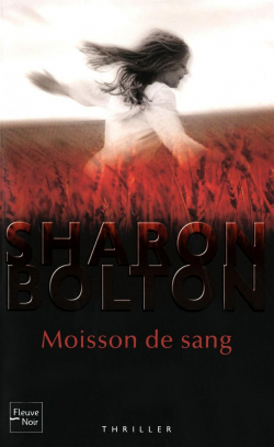 Moisson de sang par Sharon Bolton