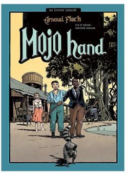 Mojo Hand par Arnaud Floc'h
