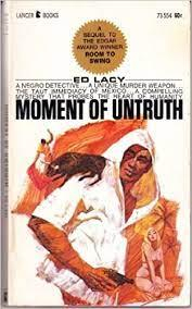 Moment Of Untruth par Ed Lacy