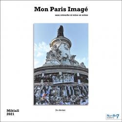Mon Paris imag par  Miklall