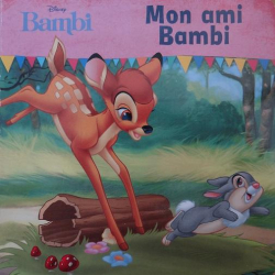 Mon ami Bambi par Walt Disney