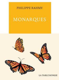 Monarques par Philippe Rahmy