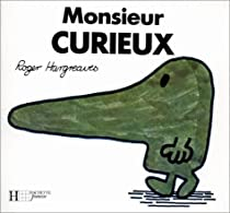 Monsieur Curieux par Roger Hargreaves