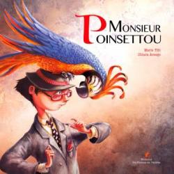 Monsieur Poinsettou par Marie Tibi