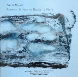 Monsieur Le Vent Et Madame La Pluie par Paul de Musset