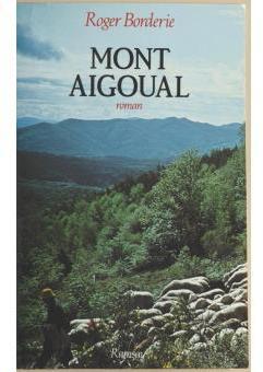 Mont Aigoual par Roger Borderie