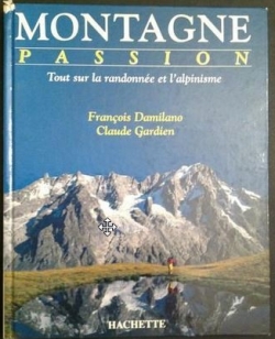 Montagne Passion par Franois Damilano