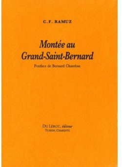 Monte au Grand-Saint-Bernard  par Charles-Ferdinand Ramuz