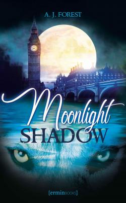 Moonlight Shadow par A. J. Forest