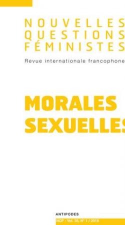 Nouvelles Questions Fministes, tome 35 : Morales sexuelles par Marta Roca i Escoda
