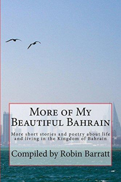 More of My Beautiful Bahrain par Robin Barratt