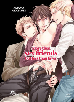 More than sex friends but less than lover par Amama Akatsuki