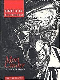 Mort Cinder, tome 1 : Les yeux de plomb par Hector Oesterheld