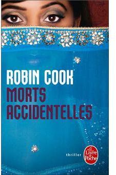 Morts accidentelles par Robin Cook