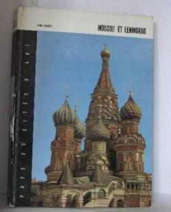 Moscou et Leningrad par Pierre Rondire